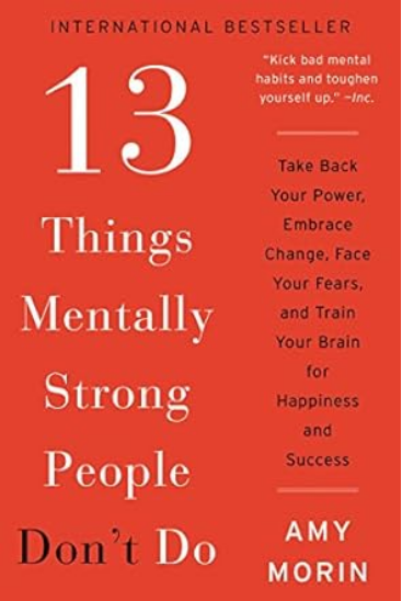 13 Things Mentally Strong Parents Don’t Do