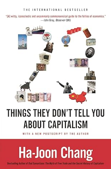 23 Things They Don’t Tell You About Capitalism