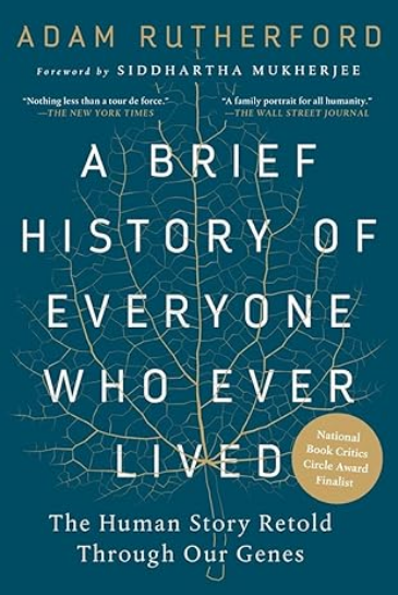 A Brief History Of Everyone Who Ever Lived