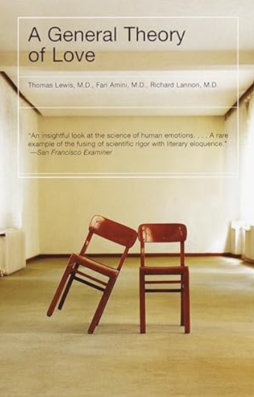 A General Theory Of Love