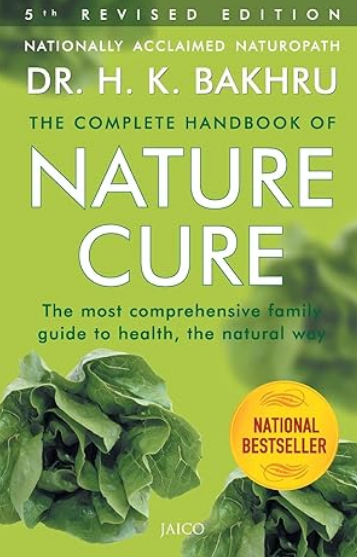 The Complete Handbook of Nature Cure